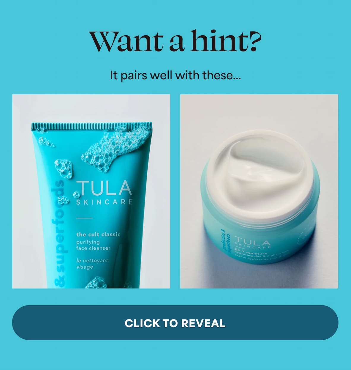 Want a hint? It pairs well with these... -- CLICK TO REVEAL