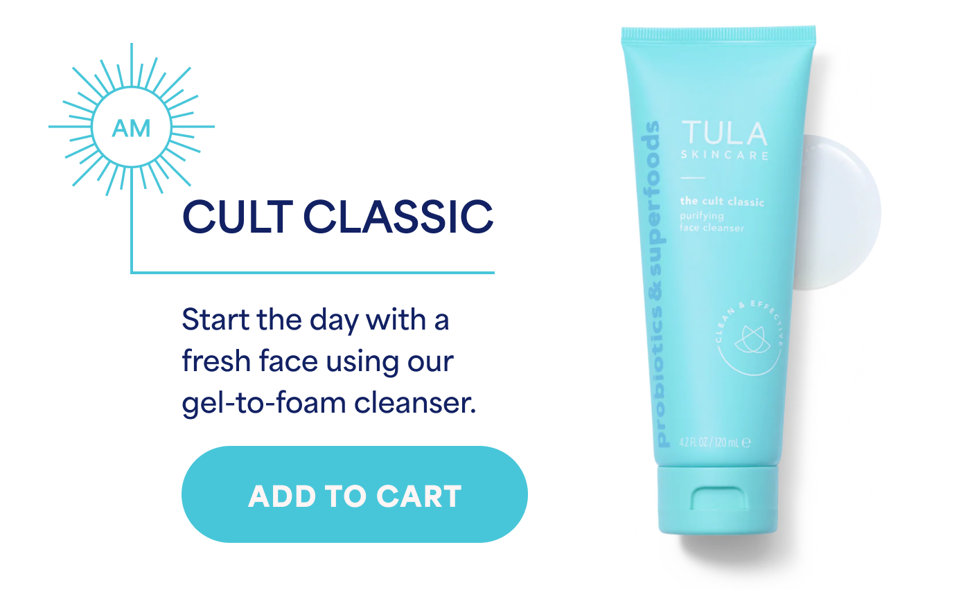 The Cult Classic Start the day with a fresh face using our gel-to-foam cleanser. -- ADD TO CART