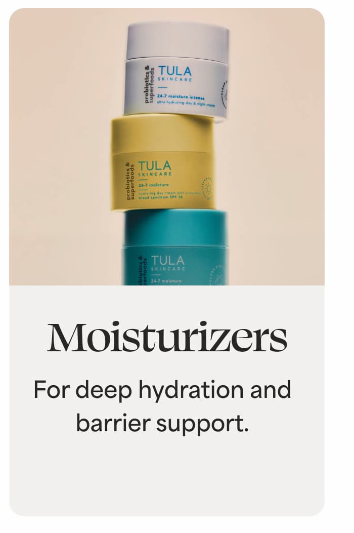 Moisturizers For deep hydration and  barrier support.