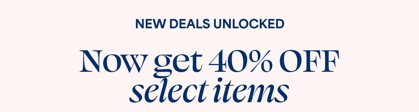 NEW DEALS UNLOCKED 