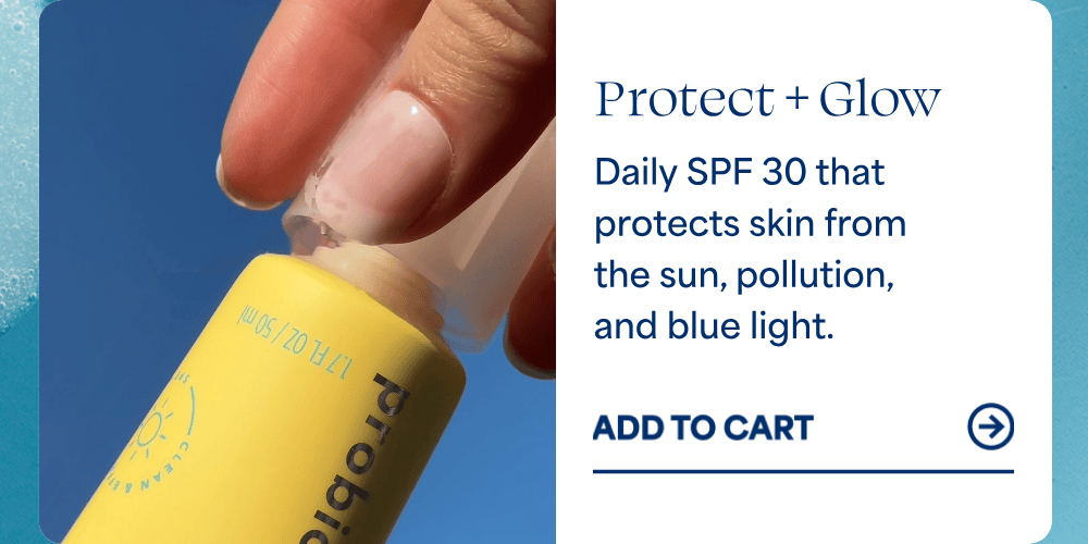Protect + Glow Daily SPF 30 that protects skin from the sun, pollution, and blue light. -- ADD TO CART →