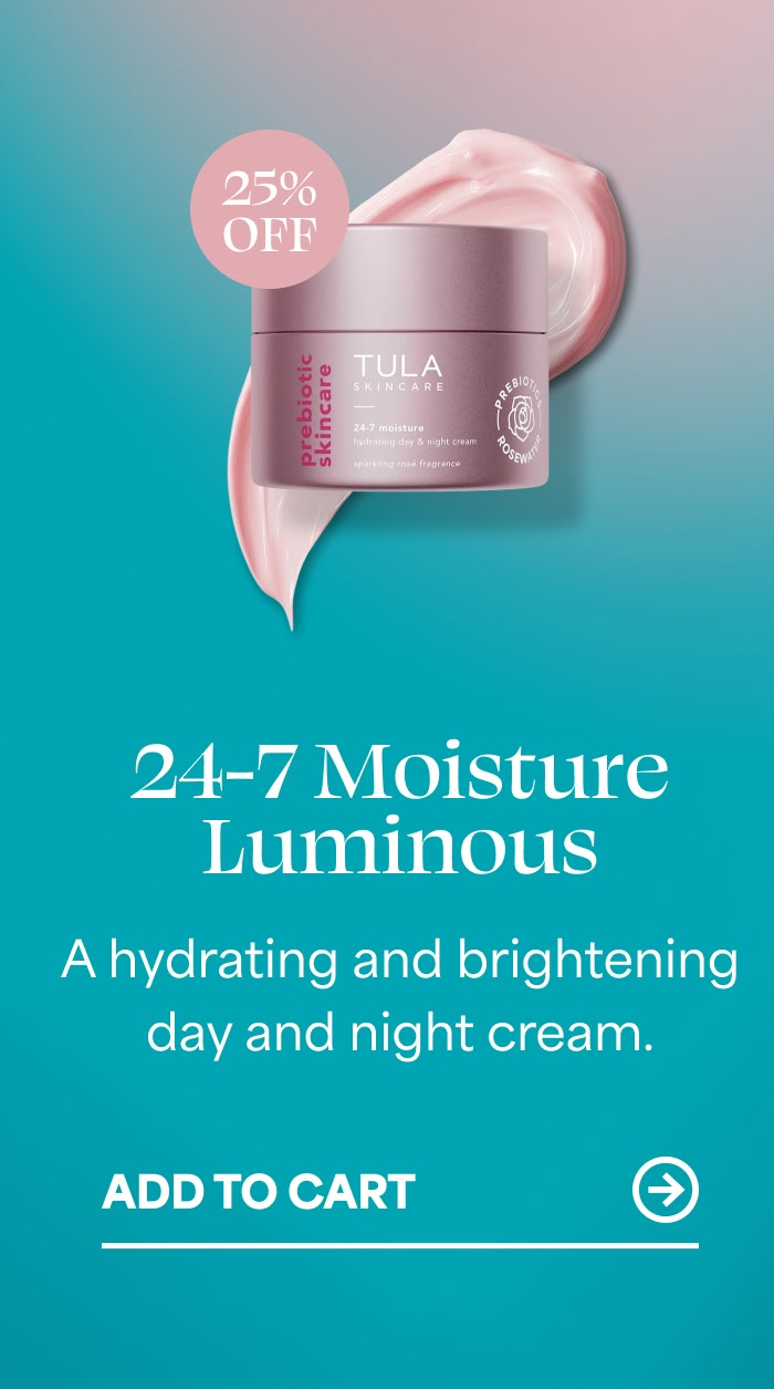 24-7 Moisture Luminous A hydrating and brightening day and night cream. ADD TO CART