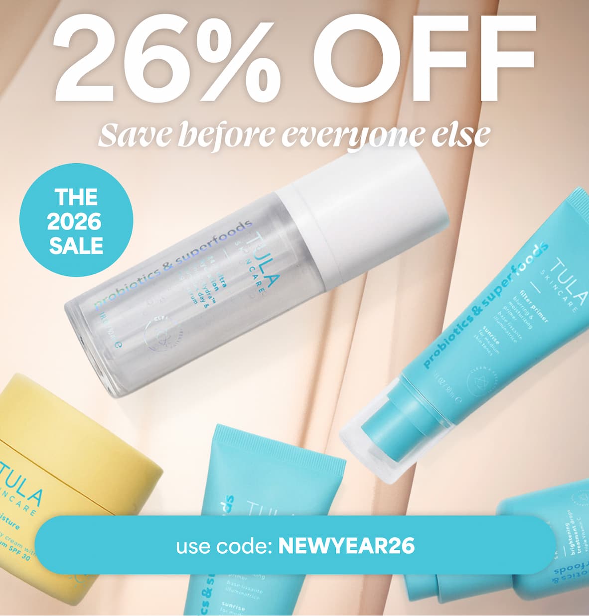 26% OFF. Save before everyone else. THE 2026 SALE -- Use code: NEWYEAR26