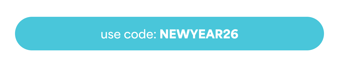 Use code: NEWYEAR26