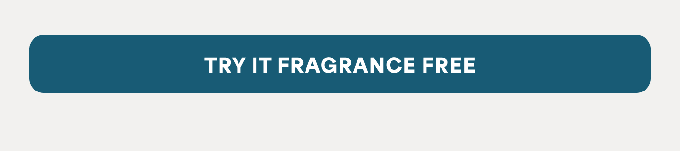 TRY IT FRAGRANCE FREE