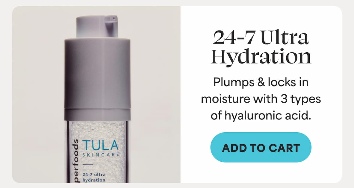24-7 Ultra Hydration Plumps & locks in moisture with 3 types of hyaluronic acid. -- ADD TO CART