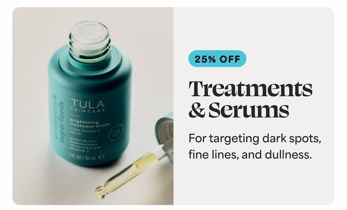 Treatments & Serums For targeting dark spots, fine lines, and dullness.
