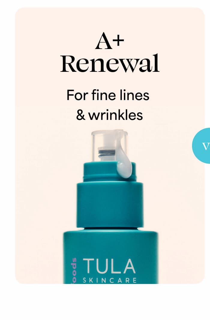 A+ Renewal For fine lines & wrinkles