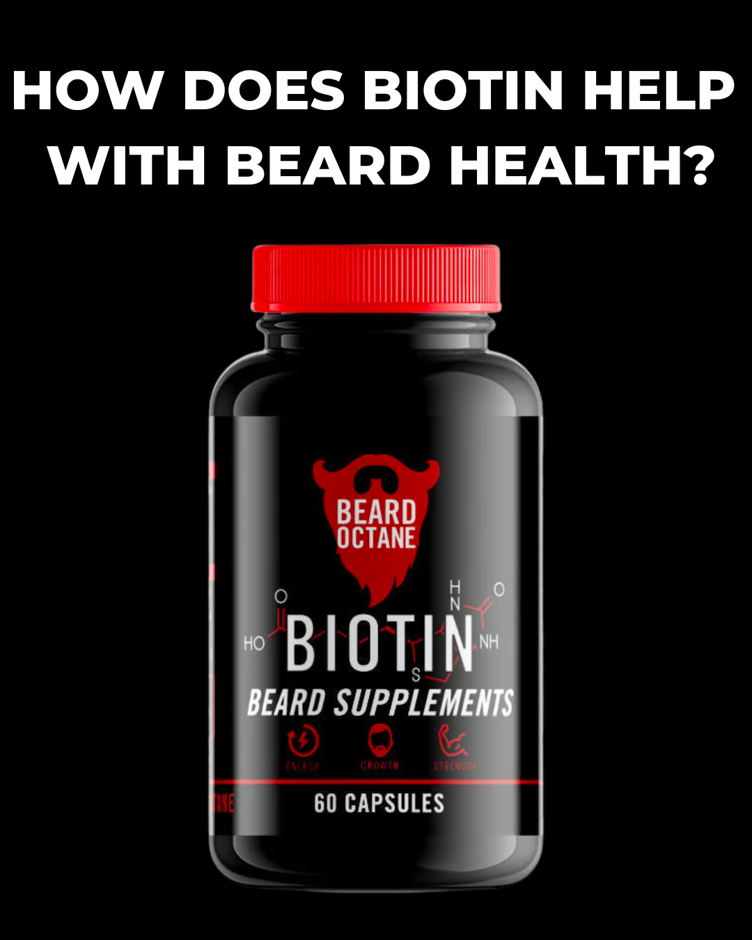 How does biotin work for beard health? 🤔 Beard Octane