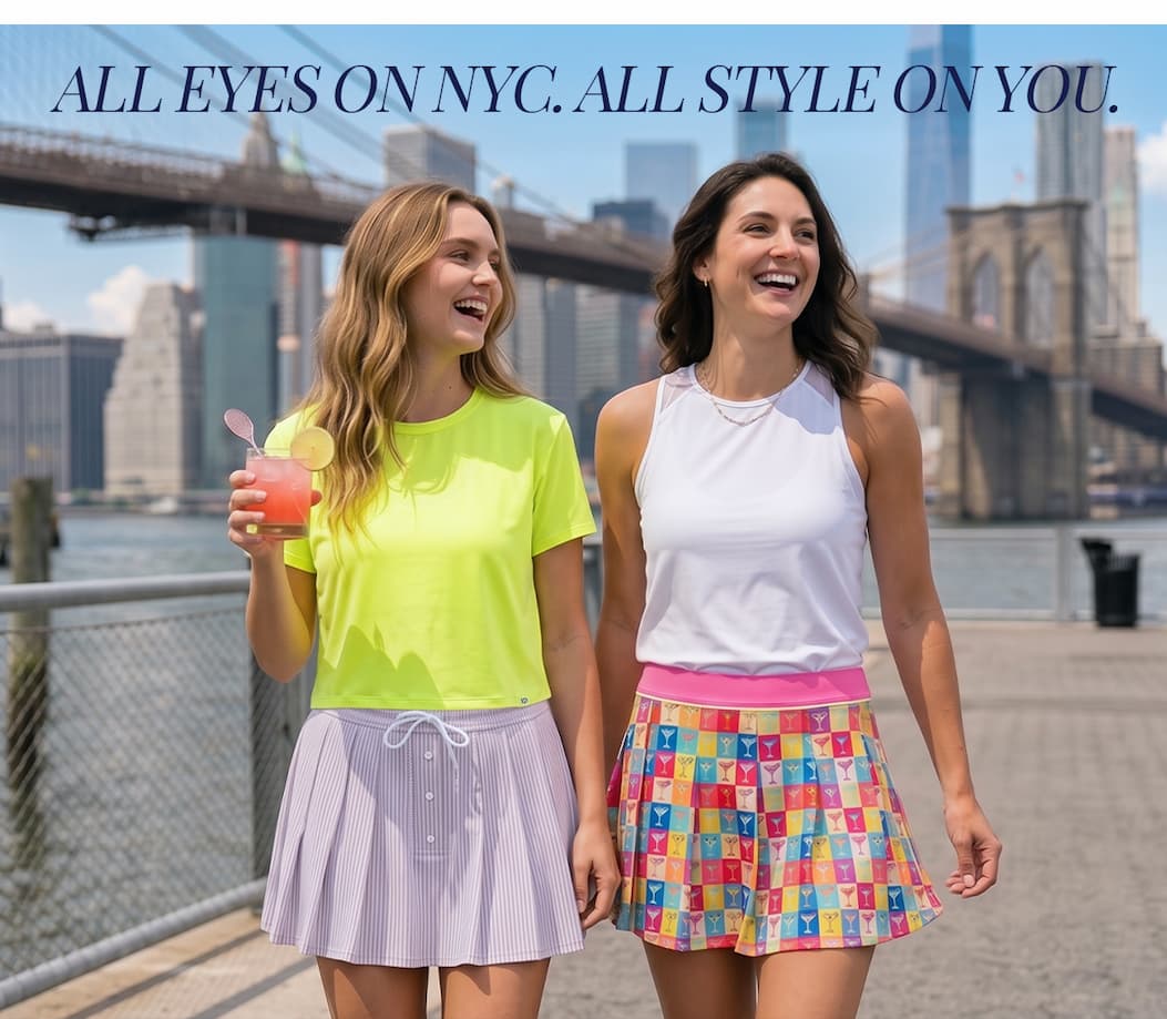 All eyes on NYC. All style on you.