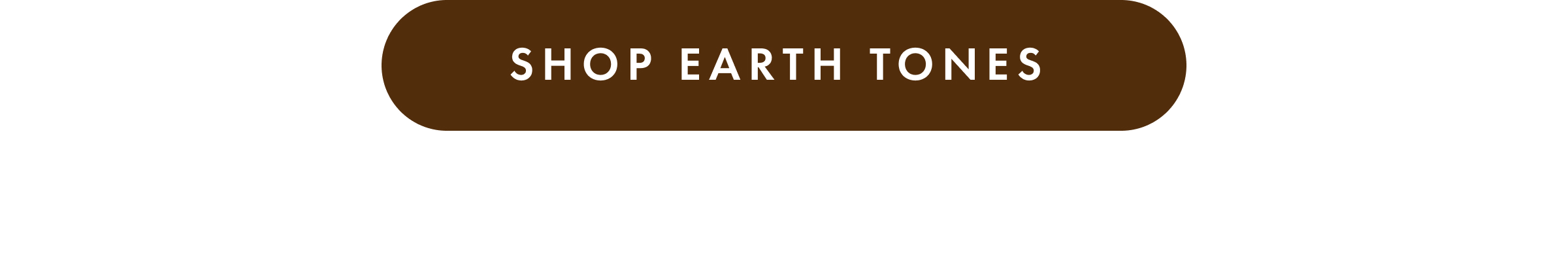 Shop Earth Tones