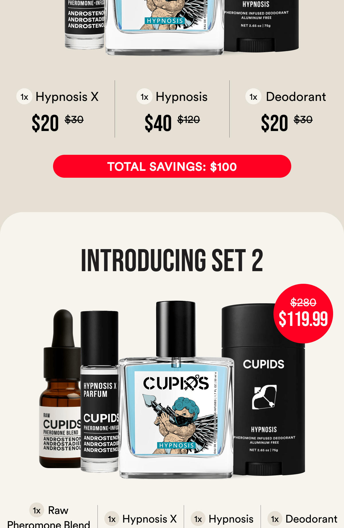 Introducing Set 1. Total savings: $100. Was $180, now $79.99. Includes 1x Hypnosis, 1x Deodorant, 1x Hypnosis X.