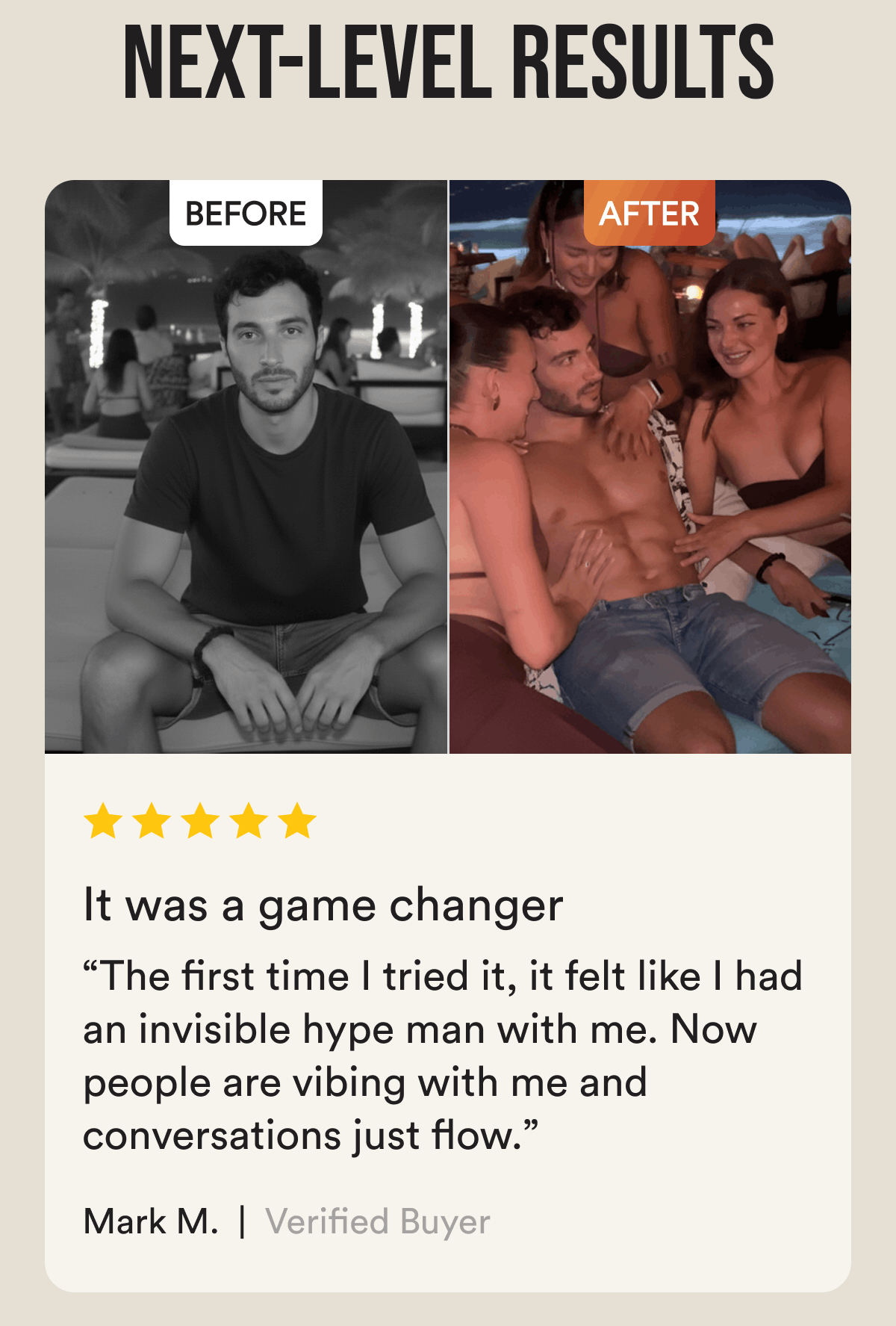 Next-level results Before/After Verified Buyer 