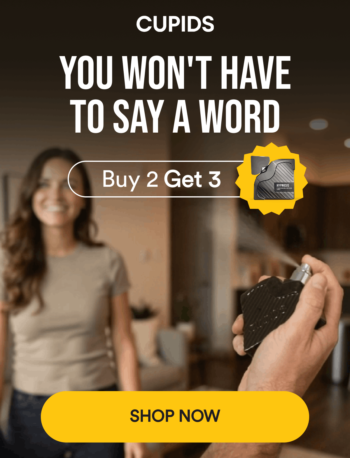 You won't have to say a word Buy 2 Get 3 Shop Now