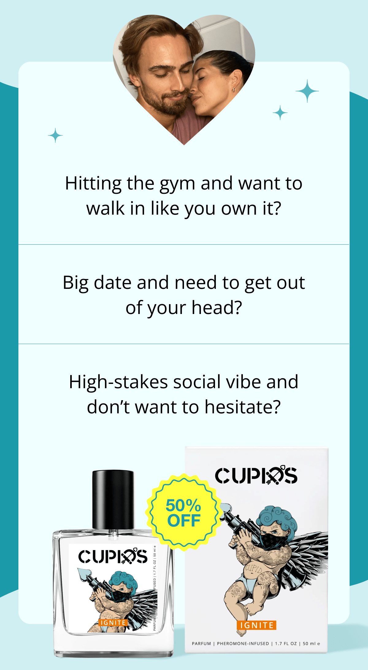 Hitting the gym and want to walk in like you own it? Big date and need to get out of your head? High-stakes social vibe and don't want to hesitate?