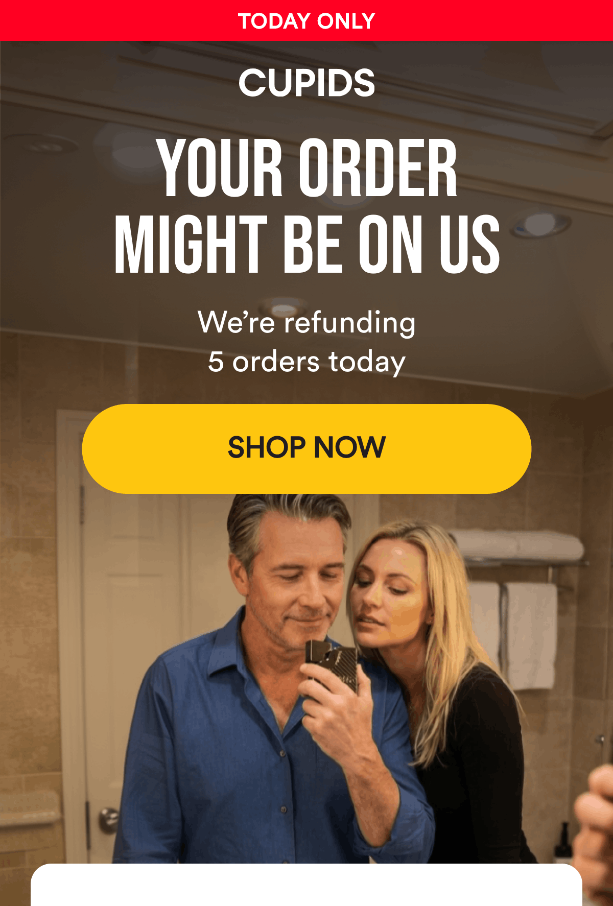TODAY ONLY. Your order might be on us. We’re refunding 5 orders today. Shop Now.