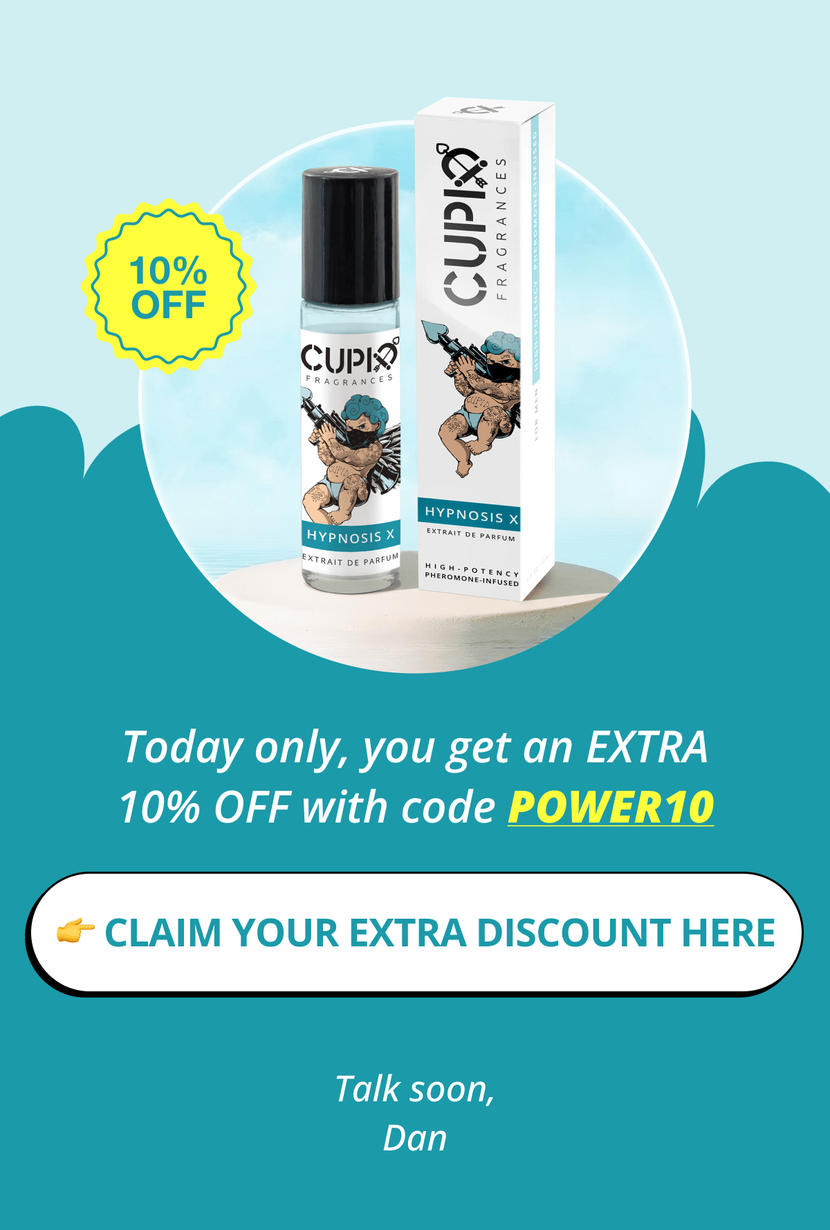 Today only, you get an EXTRA 10% OFF with code POWER10 👉 Claim your extra discount here. Talk soon, Dan