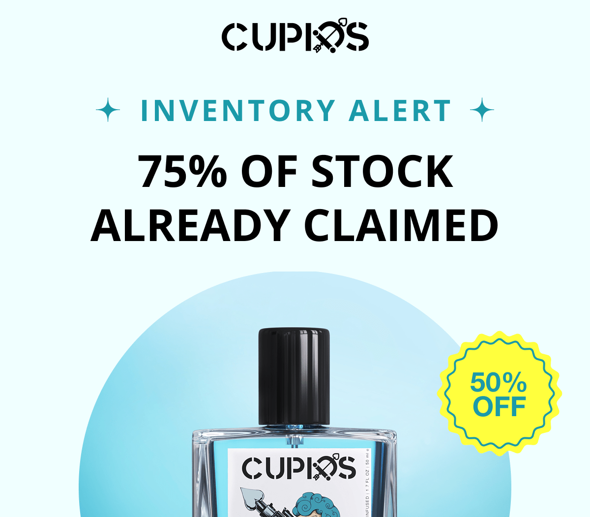 Cupids. INVENTORY ALERT: 75% OF STOCK ALREADY CLAIMED
