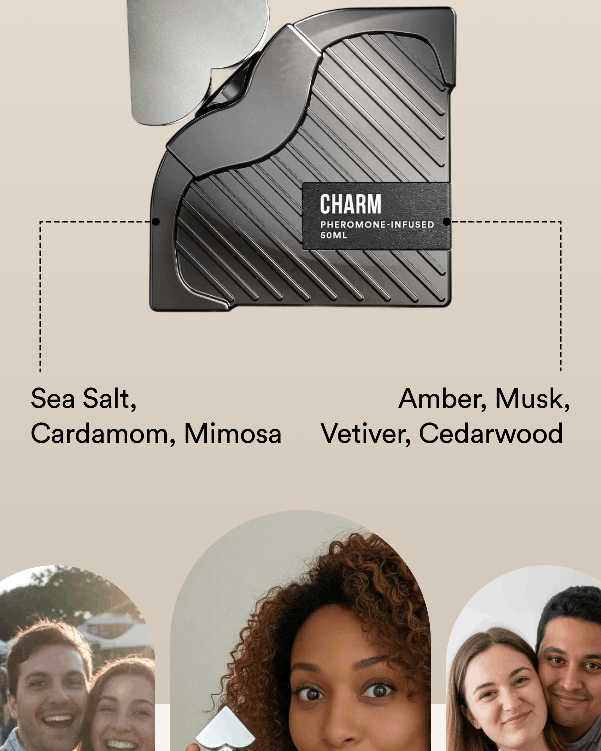 Sea Salt, Cardamom, Mimosa Amber, Musk, Vetiver, Cedarwood 