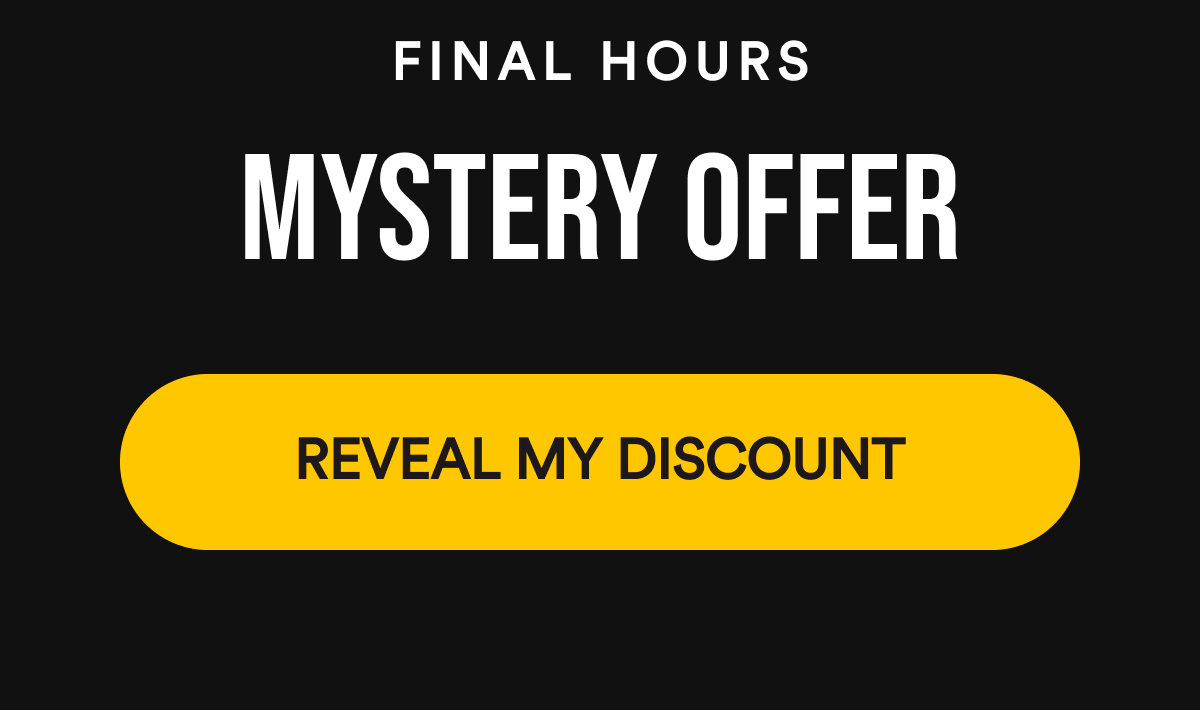 Final hours Mystery offer XX% off Hypnosis 3.0 Shown at checkout  Reveal my discount