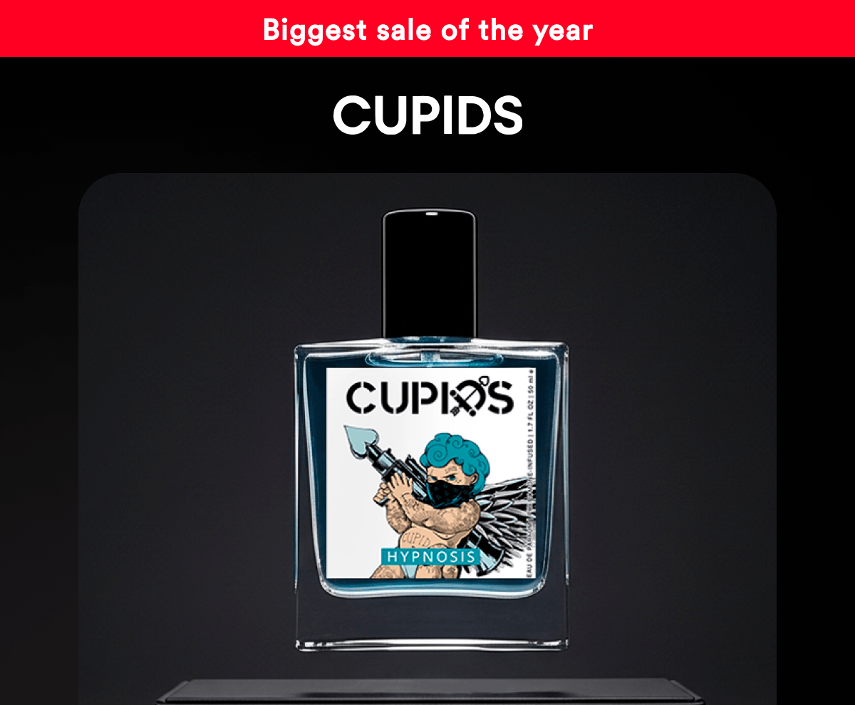 Cupids. Biggest sale of the year.