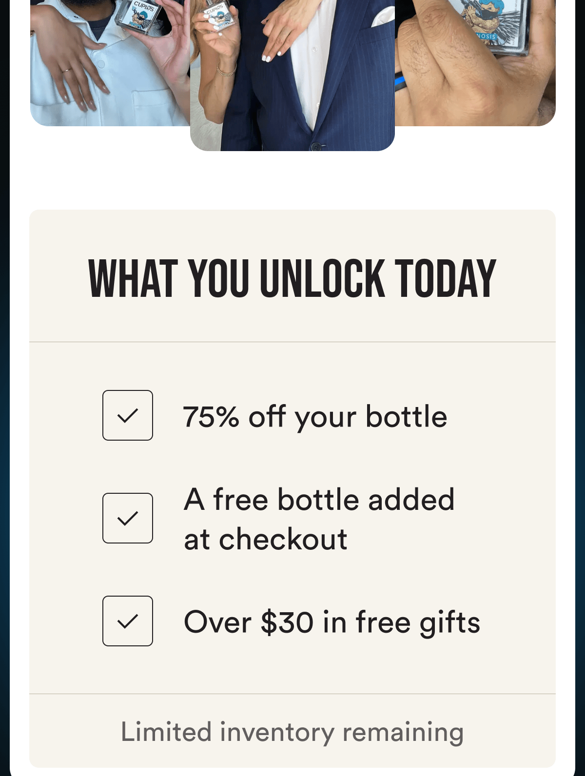 What you unlock today: 75% off your bottle. A free bottle added at checkout. Over $30 in free gifts. Limited inventory remaining.