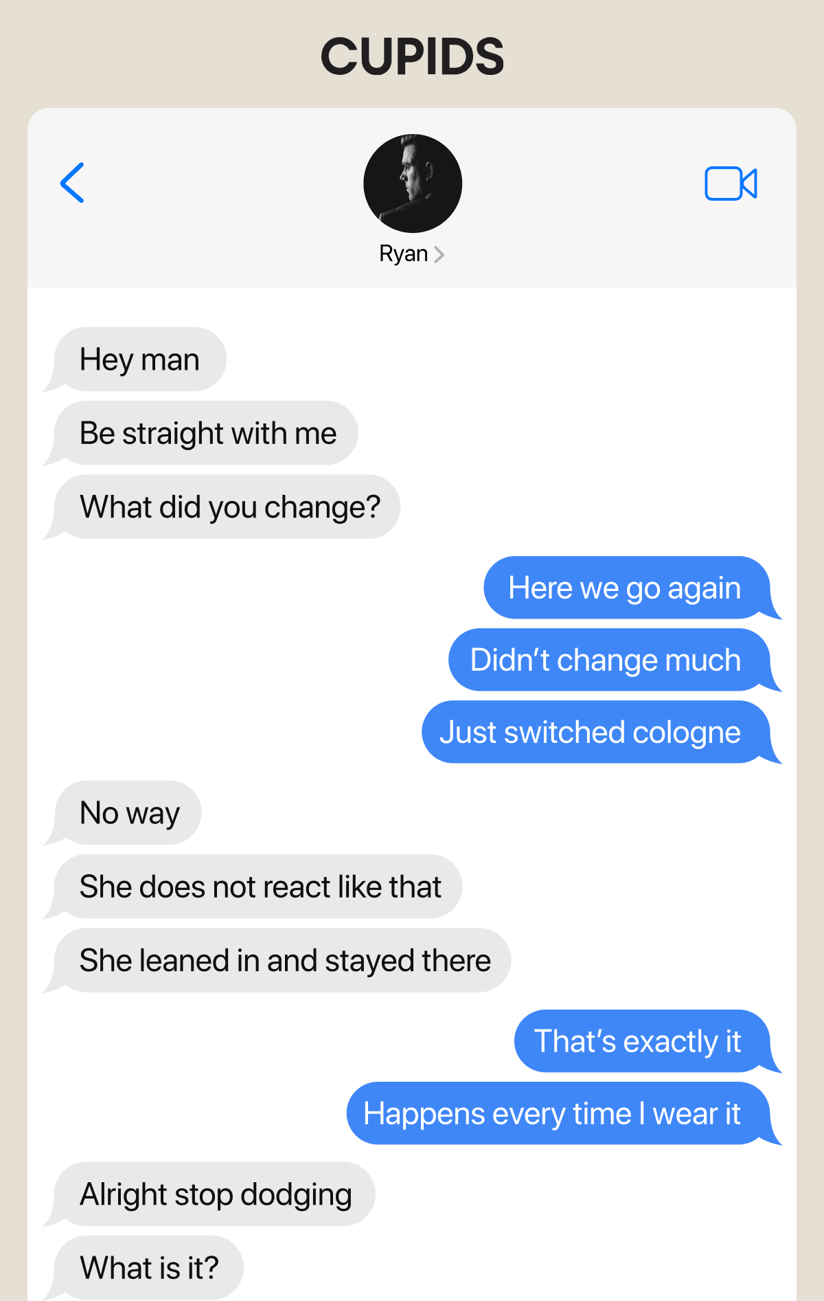 Cupids. Ryan: What did you change?