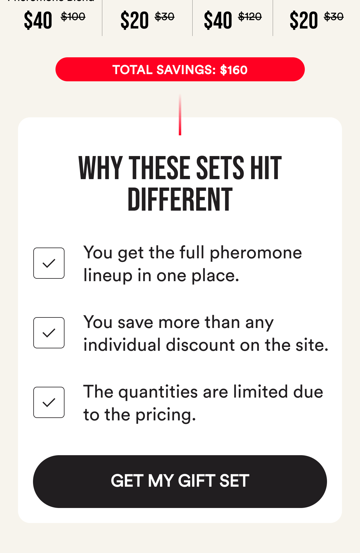 Introducing Set 2. Total savings: $160. Was $280, now $119.99. Includes 1x Hypnosis, 1x Deodorant, 1x Hypnosis X, 1x Raw Pheromone Blend. Why these sets hit different: You get the full pheromone lineup in one place. You save more than any individual discount on the site. The quantities are limited due to the pricing. Get my Gift Set.