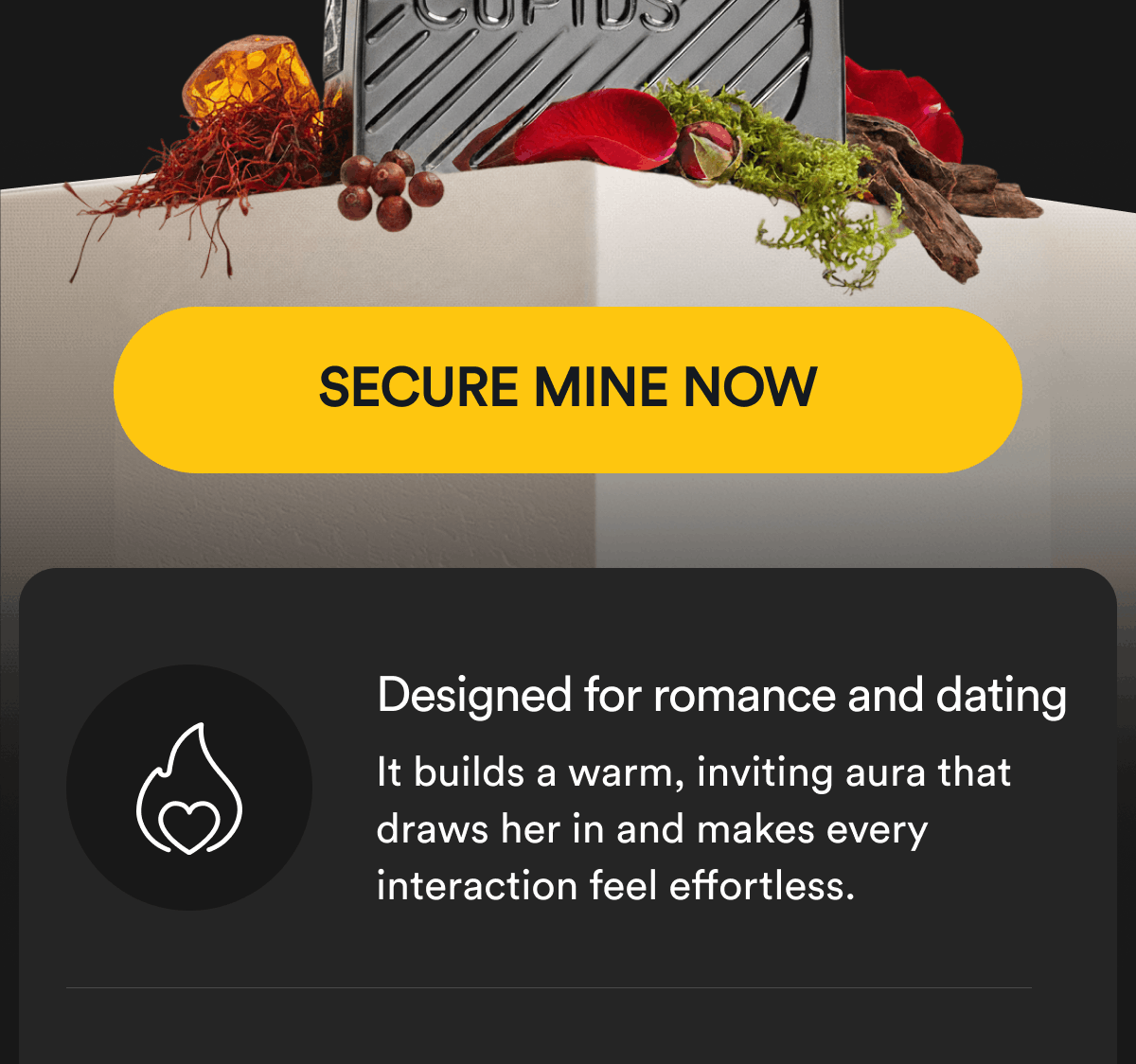 Secure Mine Now Designed for romance and dating. It builds a warm, inviting aura that draws her in and makes every interaction feel effortless.