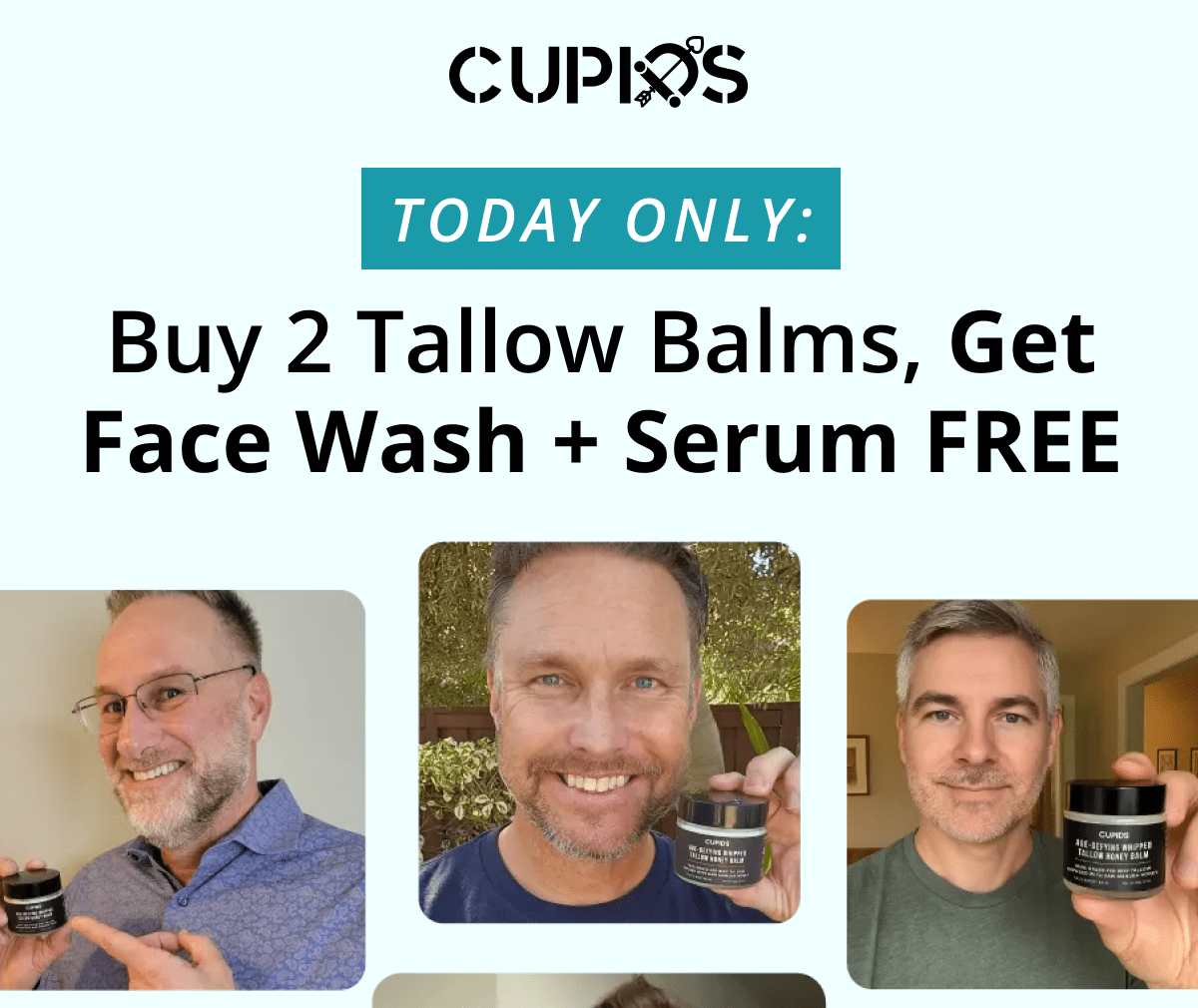 Cupids. today only: Buy 2 Tallow Balms, Get Face Wash + Serum FREE