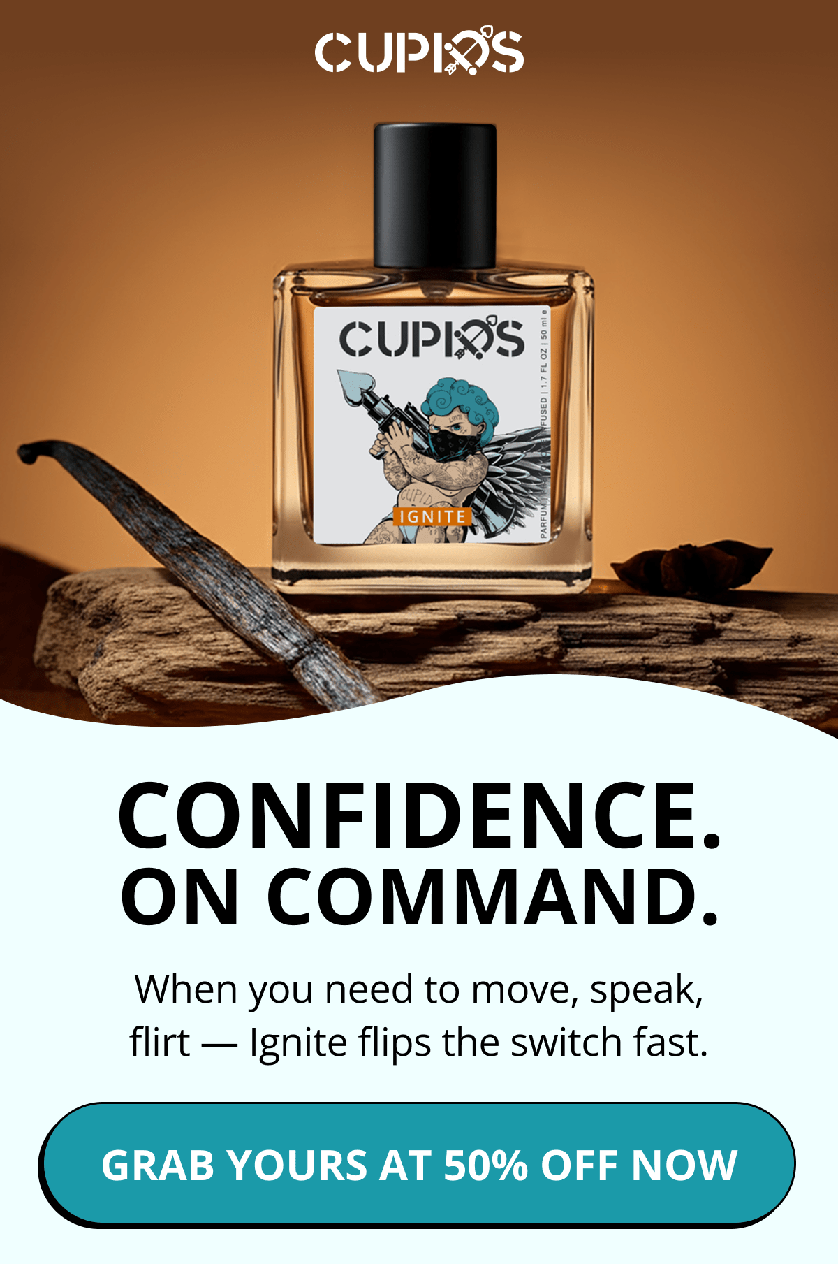 Cupids. Confidence. On Command. When you need to move, speak, flirt — Ignite flips the switch fast. Grab Yours at 50% OFF Now