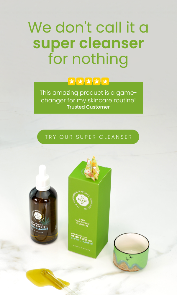 IMAGE: our Hemp Seed Oil packshot with it's new beautiful box. This image is accompanies by the words: "We don't call it a super cleanser for nothing". We then feature a review from a trusted customer that states"this amazing product is a game-changer for my skincare routine". If you click this image, you could shop this cleanser and try it!