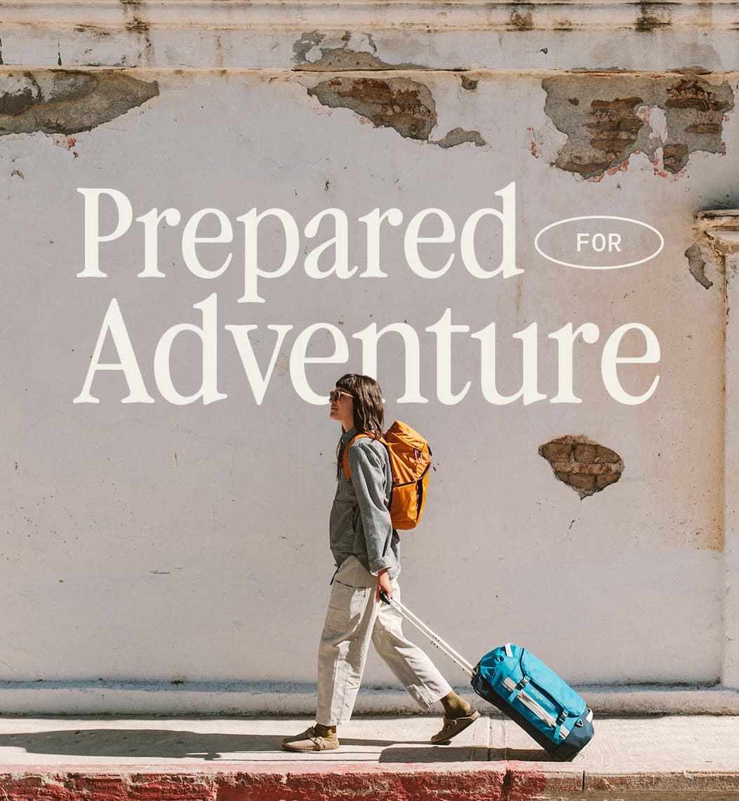 Prepared for Adventure.
