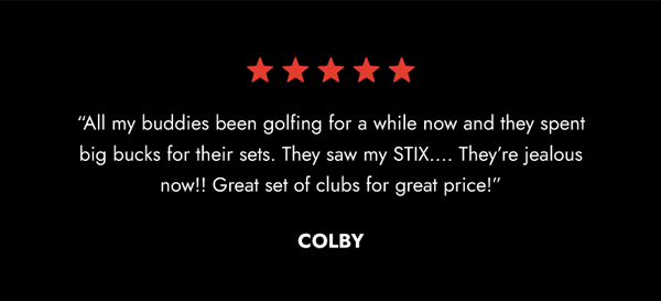 5-Star Review - All my buddies are jealous of my Stix