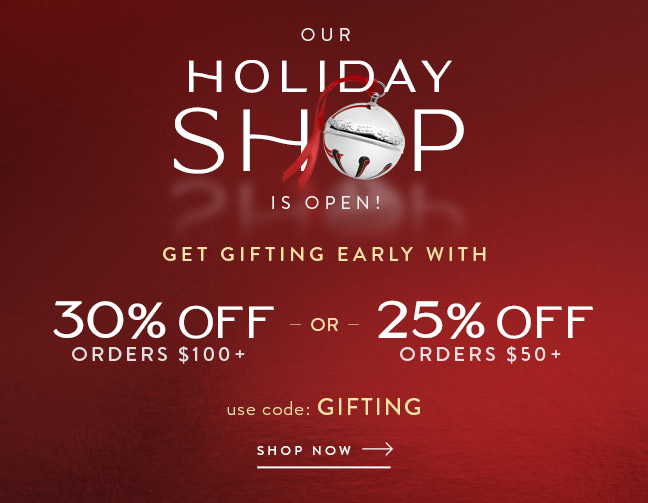 Get Gifting Early with up to 30% Off!
