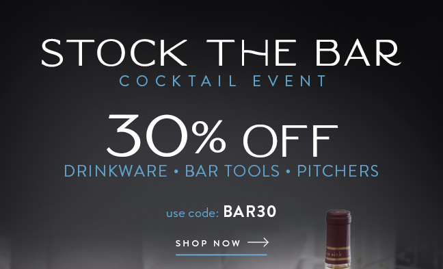 Stock the Bar - 30% off 