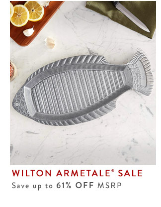 Wilton Armetale® Sale * Save up to 61% Off