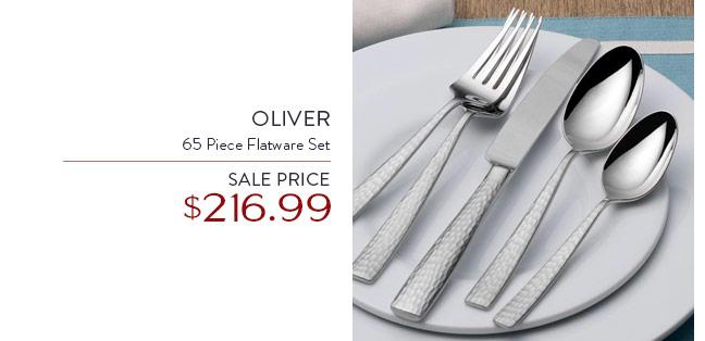 Oliver 65 Piece Flatware Set • Sale Price $216.99