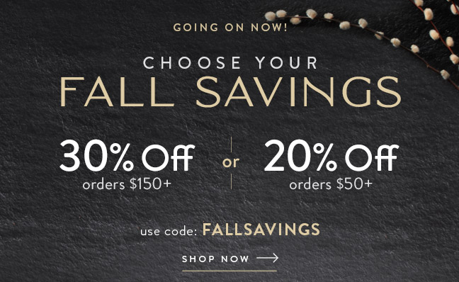 Choose Your Fall Savings