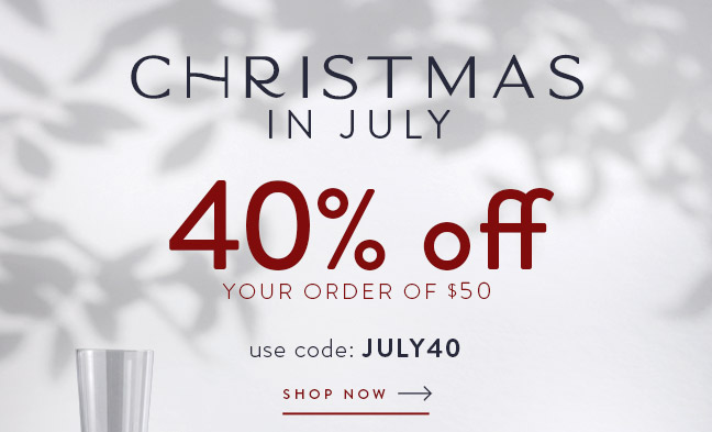 Christmas in July - 40% off!