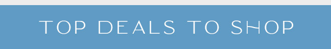 Top Deals to Shop