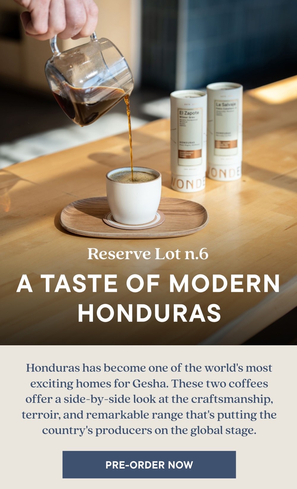 Reserve Lot n.6 A TASTE OF MODERN HONDURAS | PRE-ORDER NOW