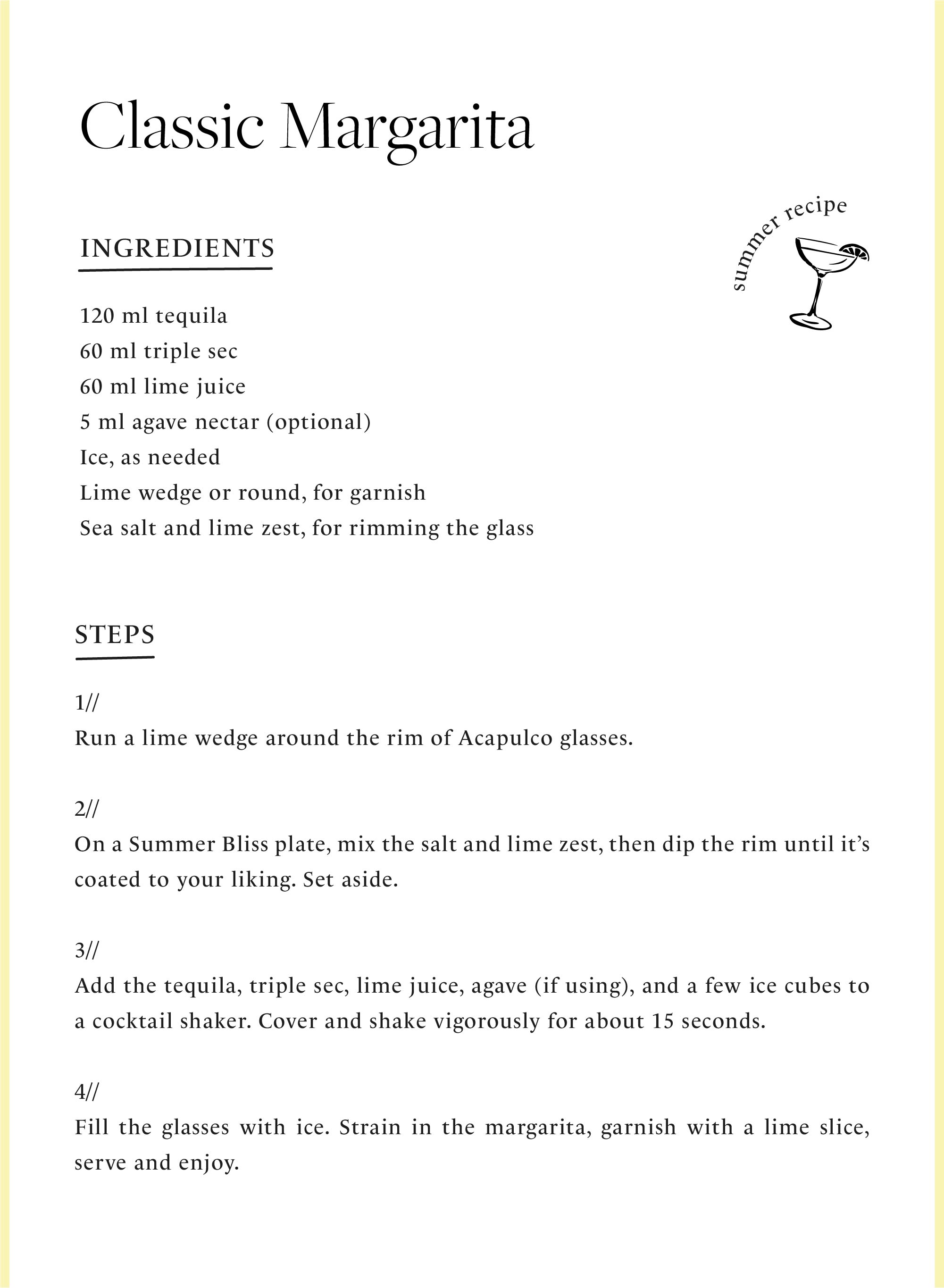 Summer recipe, Classic Margarita. List of ingredients and steps to prepare the drink with tequila, triple sec, lime juice and agave nectar, referencing Acapulco glasses and a Summer Bliss plate for the salted rim