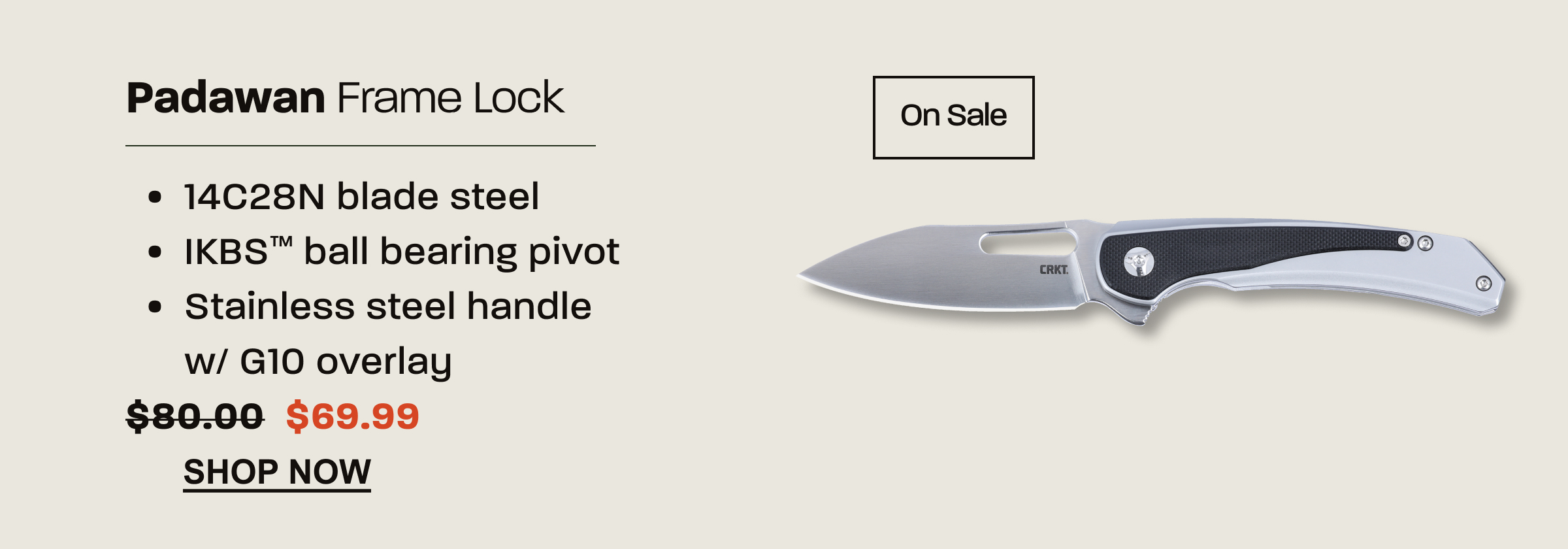 Padawan folding knife with stainless steel handle and G10 overlay.