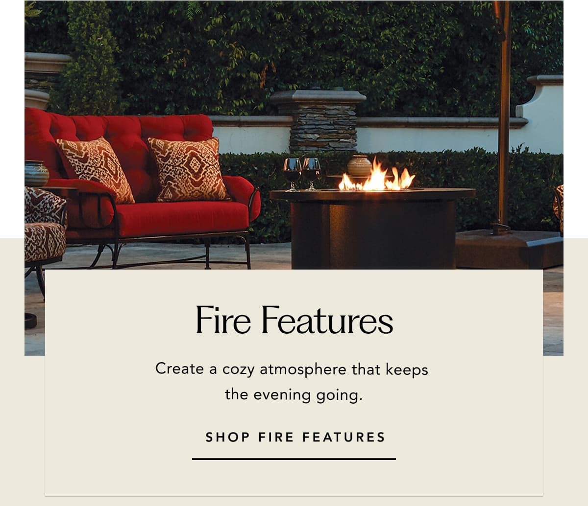 Shop Fire Features