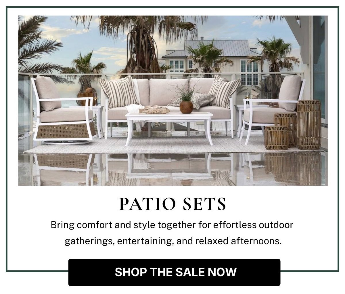 PATIO SETS