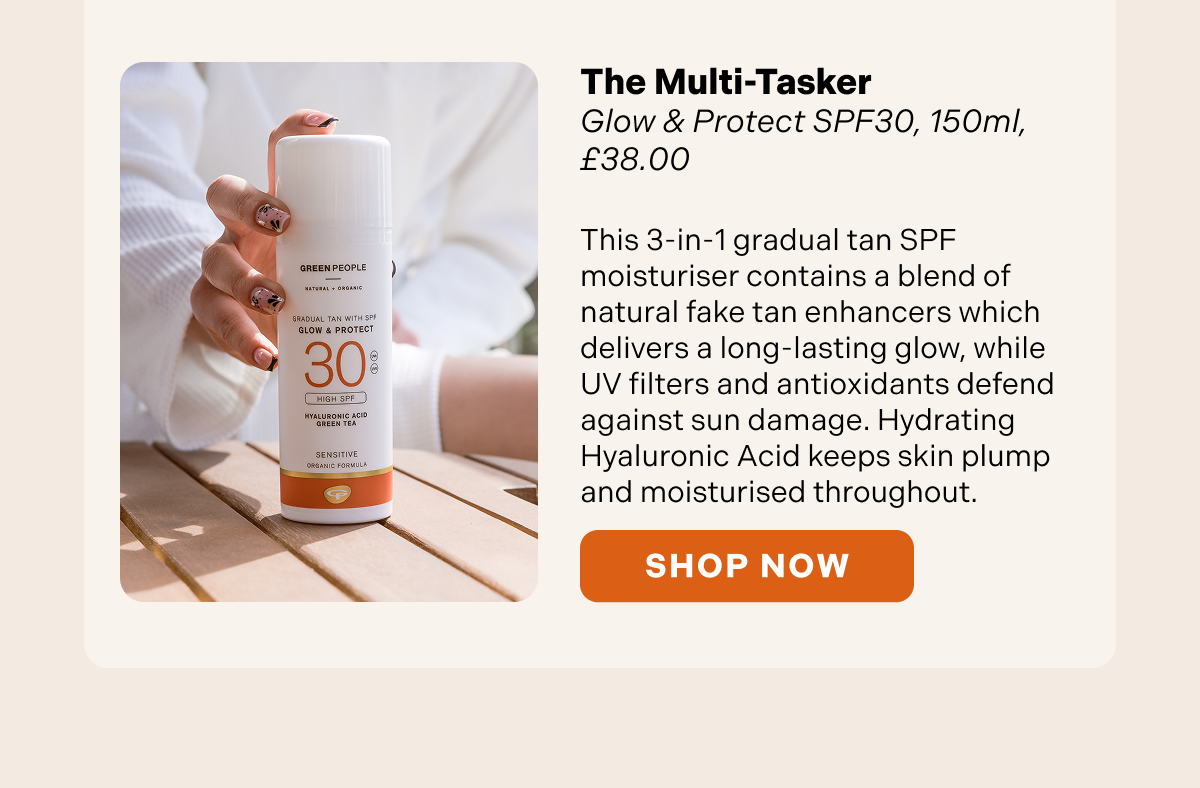 Glow & Protect SPF30, 150ml, £38.00