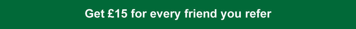 Gert £15 for every friend you refer