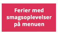 Se alle ferier med temaet smagsoplevelser