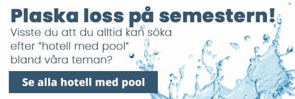 Se alla hotell med pool hos Happydays